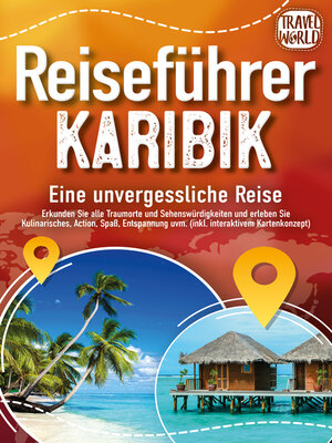 cover image of Reiseführer Karibik--Eine unvergessliche Reise